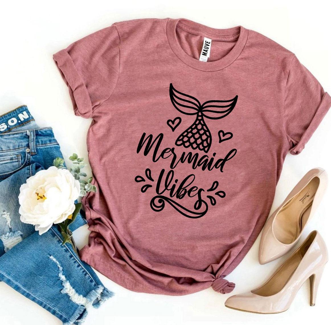 Mermaid Vibes T-Shirt